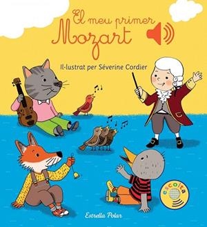 MEU PRIMER MOZART, EL | 9788416519590 | CORDIER, SEVERINE | Llibreria La Gralla | Llibreria online de Granollers