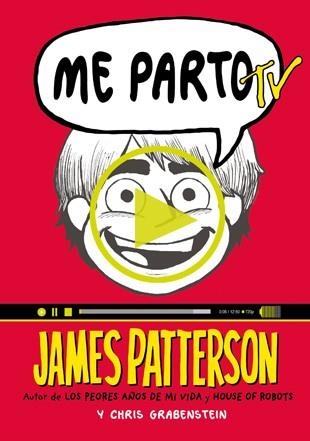 ME PARTO TV | 9788424657765 | PATTERSON, JAMES; GRABENSTEIN, CHRIS | Llibreria La Gralla | Llibreria online de Granollers