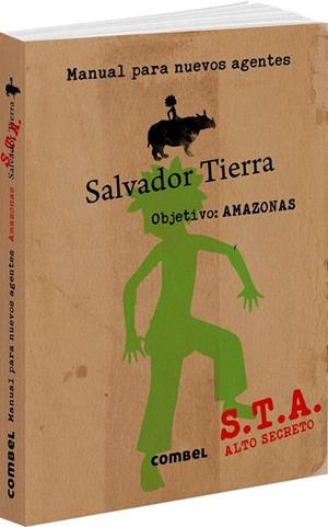 SALVADOR TIERRA. MANUAL PARA NUEVOS AGENTES | 9788491010999 | GEIS, PATRICIA | Llibreria La Gralla | Librería online de Granollers