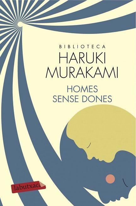 HOMES SENSE DONES | 9788499309927 | MURAKAMI, HARUKI | Llibreria La Gralla | Llibreria online de Granollers