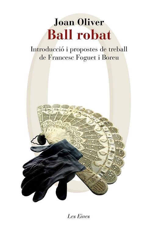BALL ROBAT | 9788415954309 | OLIVER, JOAN | Llibreria La Gralla | Librería online de Granollers