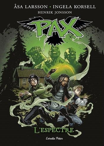 ESPECTRE, L PAX 5 | 9788416522125 | ÅSA LARSSON; INGELA KORSELL; HENRIK JONSSON | Llibreria La Gralla | Llibreria online de Granollers