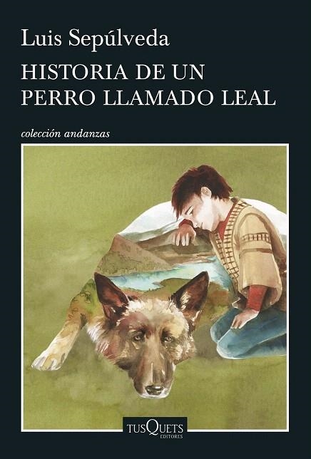 HISTORIA DE UN PERRO LLAMADO LEAL | 9788490662816 | SEPULVEDA, LUIS | Llibreria La Gralla | Llibreria online de Granollers