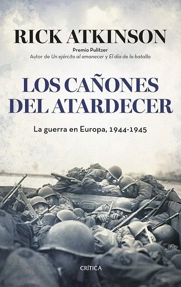 CAÑONES DEL ATARDECER, LOS | 9788498929638 | ATKINSON, RICK | Llibreria La Gralla | Llibreria online de Granollers