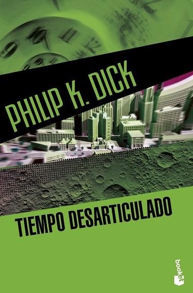 TIEMPO DESARTICULADO | 9788445003657 | K. DICK, PHILIP | Llibreria La Gralla | Llibreria online de Granollers