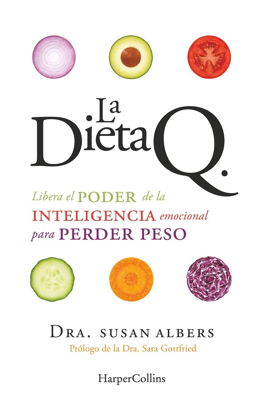 DIETA Q, LA | 9788416502400 | SUSAN ALBERS, DR. | Llibreria La Gralla | Llibreria online de Granollers