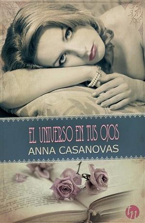 UNIVERSO EN TUS OJOS, EL | 9788468781365 | CASANOVAS, ANNA | Llibreria La Gralla | Librería online de Granollers