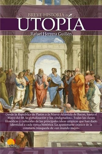 BREVE HISTORIA DE LA UTOPÍA | 9788499675213 | HERRERA GUILLÉN, RAFAEL | Llibreria La Gralla | Llibreria online de Granollers