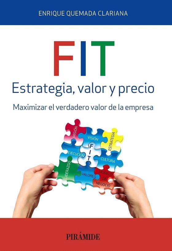 FIT. ESTRATEGIA, VALOR Y PRECIO | 9788436835618 | QUEMADA CLARIANA, ENRIQUE | Llibreria La Gralla | Librería online de Granollers