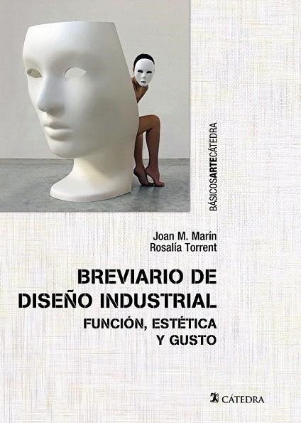 BREVIARIO DE DISEÑO INDUSTRIAL | 9788437635439 | MARÍN, JOAN M./TORRENT, ROSALÍA | Llibreria La Gralla | Librería online de Granollers