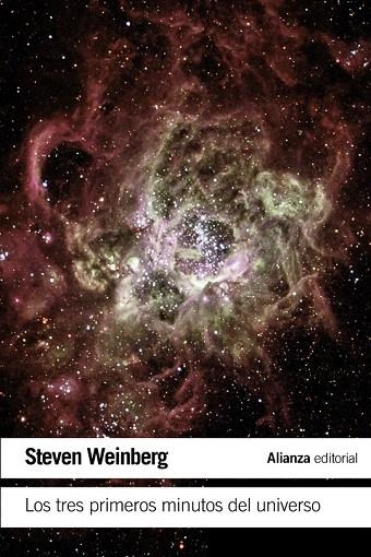 TRES PRIMEROS MINUTOS DEL UNIVERSO, LOS (BOLSILLO) | 9788491043508 | WEINBERG, STEVEN | Llibreria La Gralla | Librería online de Granollers