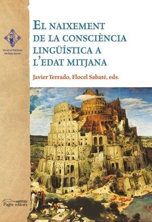 NAIXEMENT DE LA CONSCIÈNCIA LINGÜISTICA A L'EDAT MITJANA | 9788499757377 | VARIOS AUTORES | Llibreria La Gralla | Librería online de Granollers