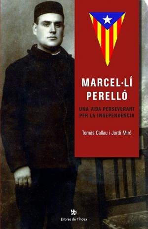 MARCEL·LÍ PERELLÓ | 9788494537608 | CALLAU BLADÉ, TOMÀS/MIRÓ (1957-), JORDI | Llibreria La Gralla | Llibreria online de Granollers