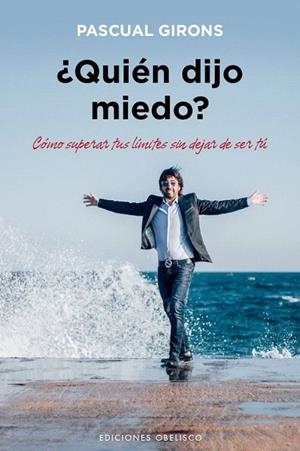 QUIÉN DIJO MIEDO? | 9788491110880 | GIRONS, PASCUAL | Llibreria La Gralla | Llibreria online de Granollers