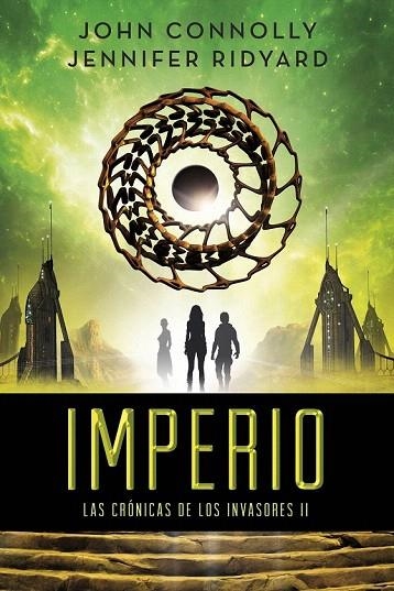 IMPERIO (CRÓNICAS DE LOS INVASORES II) | 9788490662823 | CONNOLLY, JOHN / RIDYARD, JENNIFER  | Llibreria La Gralla | Llibreria online de Granollers