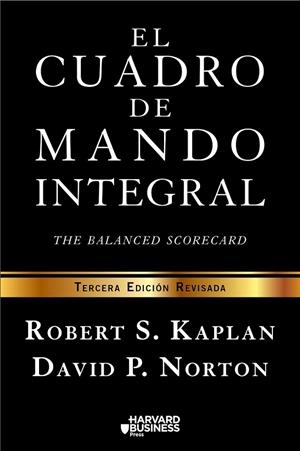CUADRO DE MANDO INTEGRAL, EL | 9788498754261 | KAPLAN, ROBERT S. / NORTON, DAVID P. | Llibreria La Gralla | Llibreria online de Granollers