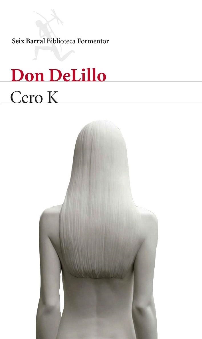 CERO K | 9788432229169 | DELILLO, DON  | Llibreria La Gralla | Llibreria online de Granollers