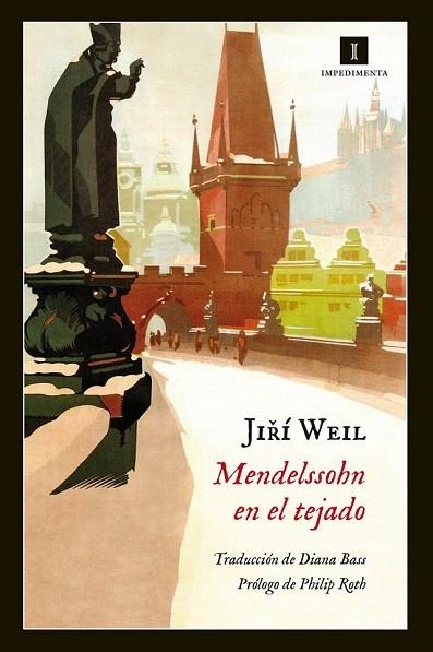 MENDELSSOHN EN EL TEJADO | 9788416542345 | WEIL, JIRI | Llibreria La Gralla | Librería online de Granollers