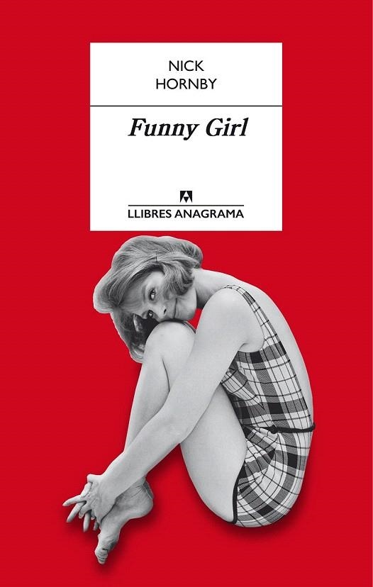 FUNNY GIRL | 9788433915351 | HORNBY, NICK | Llibreria La Gralla | Llibreria online de Granollers