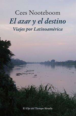 AZAR Y EL DESTINO, EL | 9788416638949 | NOOTEBOOM, CEES | Llibreria La Gralla | Llibreria online de Granollers