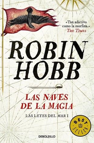 NAVES DE LA MAGIA, LAS (LAS LEYES DEL MAR 1) | 9788490624913 | HOBB, ROBIN | Llibreria La Gralla | Llibreria online de Granollers