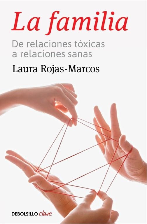 FAMILIA, LA | 9788466334105 | ROJAS-MARCOS, LAURA | Llibreria La Gralla | Llibreria online de Granollers