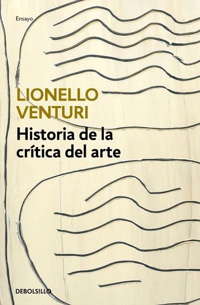 HISTORIA DE LA CRÍTICA DEL ARTE (BOLSILLO) | 9788466334129 | VENTURI, LIONELLO | Llibreria La Gralla | Librería online de Granollers