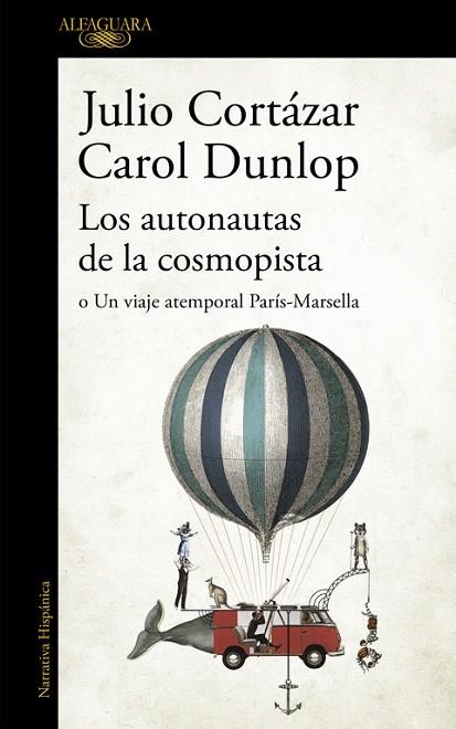 AUTONAUTAS DE LA COSMOPISTA, LOS | 9788420419657 | CORTAZAR, JULIO | Llibreria La Gralla | Llibreria online de Granollers