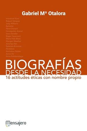 BIOGRAFÍAS DESDE LA NECESIDAD | 9788427138681 | OTALORA, GABRIEL Mª | Llibreria La Gralla | Librería online de Granollers