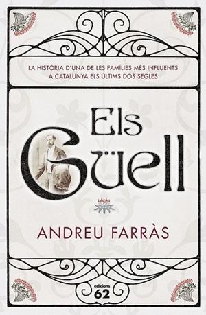GÜELL, ELS | 9788429775013 | FARRAS, ANDREU | Llibreria La Gralla | Librería online de Granollers