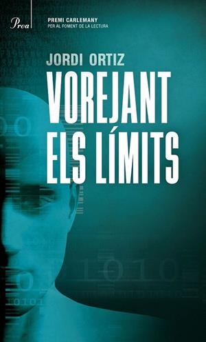 VOREJANT ELS LÍMITS | 9788475886206 | ORTIZ, JORDI | Llibreria La Gralla | Librería online de Granollers