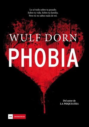 PHOBIA | 9788415945949 | DORN, WULF | Llibreria La Gralla | Librería online de Granollers
