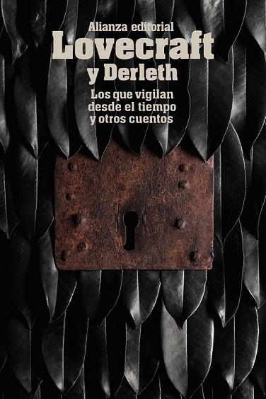 QUE VIGILAN DESDE EL TIEMPO Y OTROS CUENTOS, LOPS | 9788491043362 | LOVECRAFT, H. P./DERLETH, AUGUST | Llibreria La Gralla | Librería online de Granollers