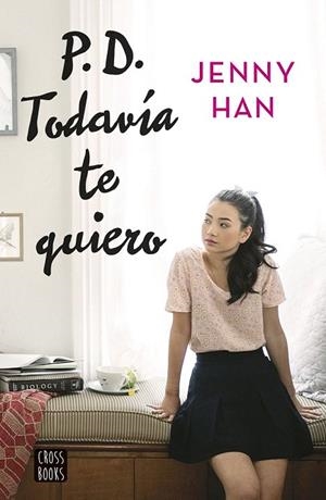 PD TODAVIA TE QUIERO | 9788408155270 | HAN, JENNY | Llibreria La Gralla | Llibreria online de Granollers