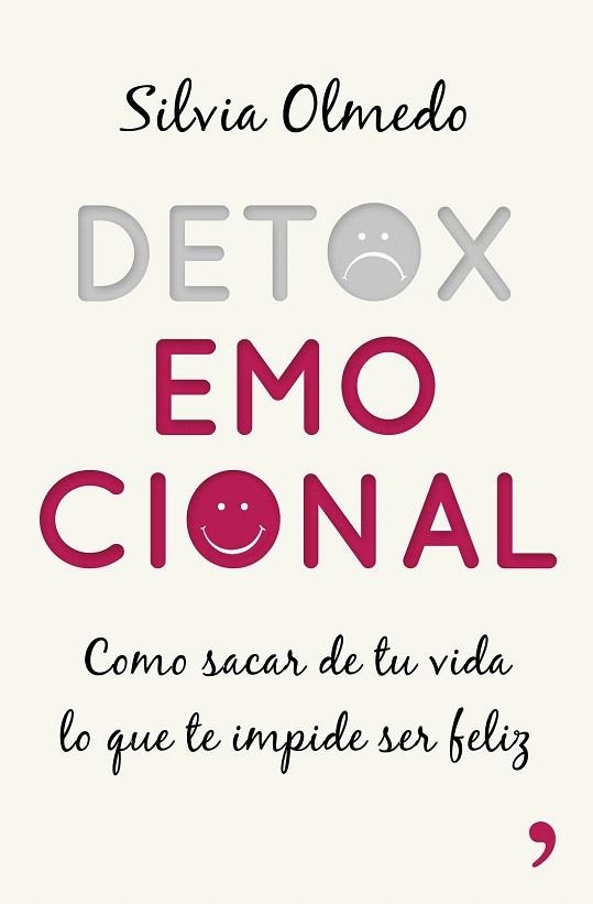 DETOX EMOCIONAL | 9788499985275 | OLMEDO, SILVIA  | Llibreria La Gralla | Librería online de Granollers