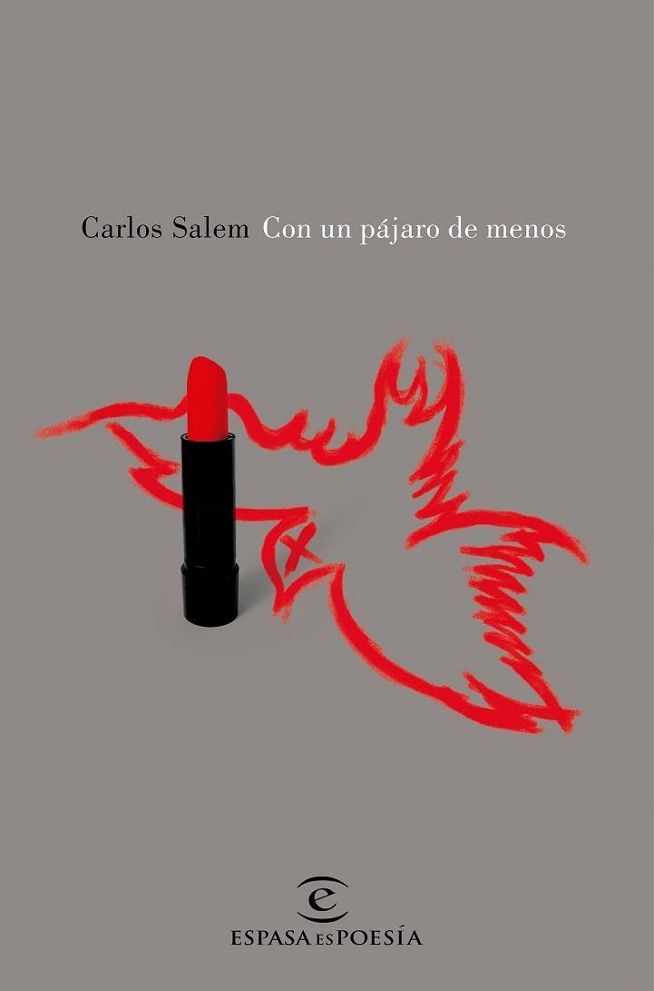 CON UN PAJARO DE MENOS | 9788467047493 | SALEM, CARLOS | Llibreria La Gralla | Llibreria online de Granollers