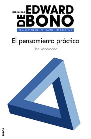 PENSAMIENTO PRACTICO, EL | 9788449332173 | DE BONO, EDWARD | Llibreria La Gralla | Librería online de Granollers