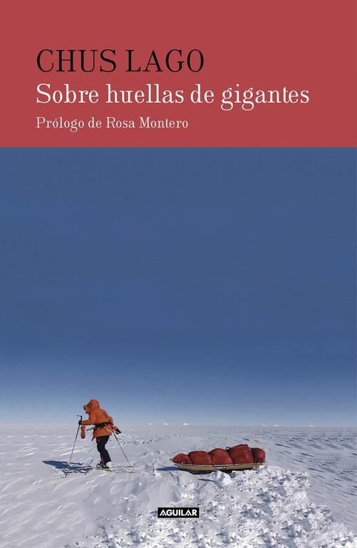 SOBRE HUELLAS DE GIGANTES | 9788403514911 | LAGO, CHUS | Llibreria La Gralla | Llibreria online de Granollers