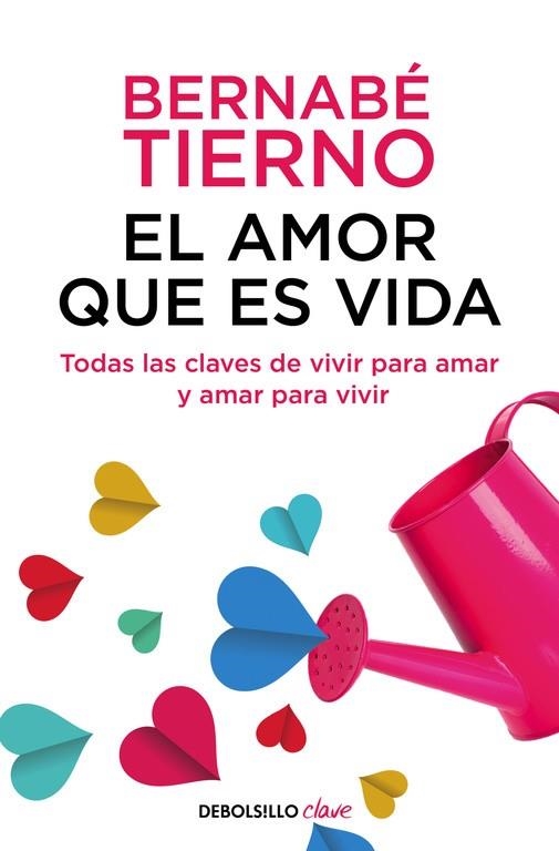 AMOR QUE ES VIDA, EL  | 9788466333207 | TIERNO, BERNABE | Llibreria La Gralla | Llibreria online de Granollers