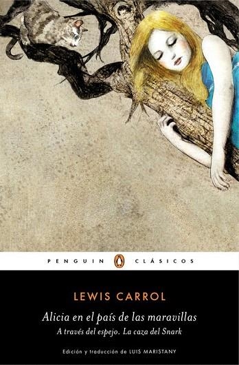 ALICIA EN EL PAIS DE LAS MARAVILLAS ; A TRAVES DEL ESPEJO; LA CAZA DEL SNARK | 9788491052258 | CARROLL, LEWIS | Llibreria La Gralla | Llibreria online de Granollers
