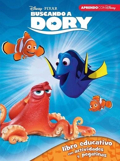 BUSCANDO A DORY LIBRO EDUCATIVO DISNEY CON ACTIVIDADES Y PEGATINAS | 9788416548583 | VVAA | Llibreria La Gralla | Librería online de Granollers