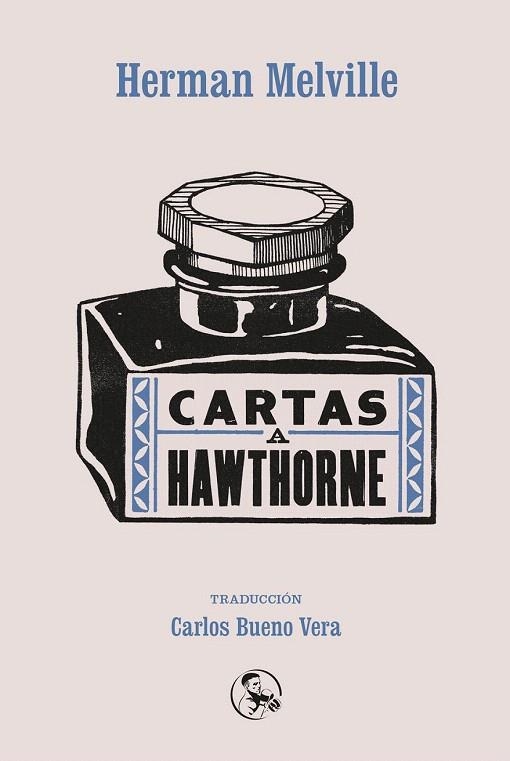 CARTAS A HAWTHORNE | 9788495291400 | MELVILLE, HERMAN | Llibreria La Gralla | Llibreria online de Granollers