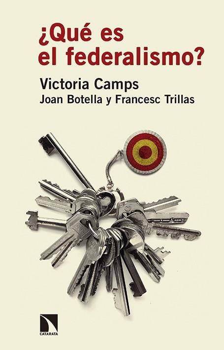QUE ES EL FEDERALISMO? | 9788490971437 | CAMPS, VICTORIA | Llibreria La Gralla | Librería online de Granollers