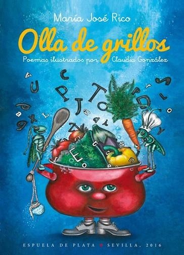 OLLA DE GRILLOS | 9788416034697 | RICO, MARÍA JOSÉ | Llibreria La Gralla | Llibreria online de Granollers