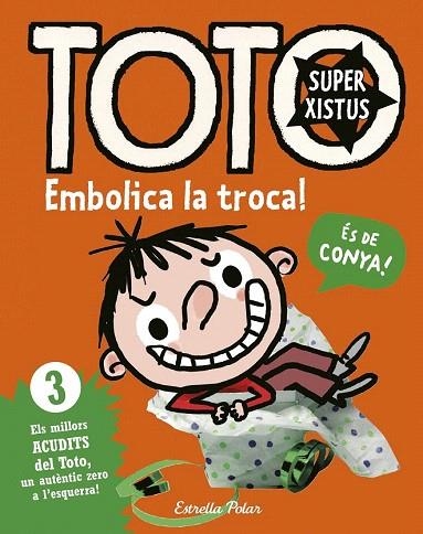 TOTO SUPERXISTUS EMBOLICA LA TROCA | 9788416522293 | BLOCH, SERGE | Llibreria La Gralla | Librería online de Granollers