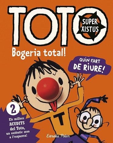 BOGERIA TOTAL! TOTO SUPERXISTUS | 9788416522286 | BLOCH, SERGE | Llibreria La Gralla | Llibreria online de Granollers