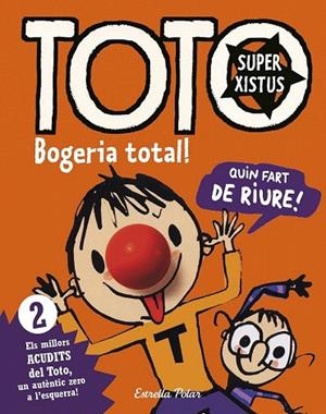 BOGERIA TOTAL! TOTO SUPERXISTUS | 9788416522286 | BLOCH, SERGE | Llibreria La Gralla | Llibreria online de Granollers
