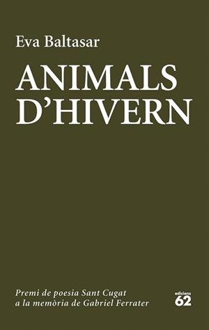 ANIMALS D'HIVERN | 9788429775006 | BALTASAR, EVA | Llibreria La Gralla | Librería online de Granollers