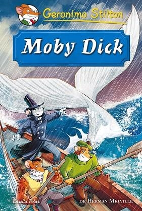 MOBY DICK | 9788416520466 | GERONIMO STILTON | Llibreria La Gralla | Librería online de Granollers