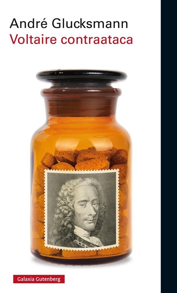 VOLTAIRE CONTRAATACA | 9788416495375 | GLUCKSMANN, ANDRE | Llibreria La Gralla | Librería online de Granollers